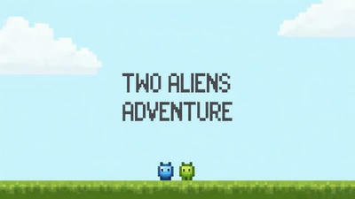 Two Aliens Adventure