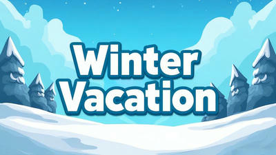 Winter Vacation